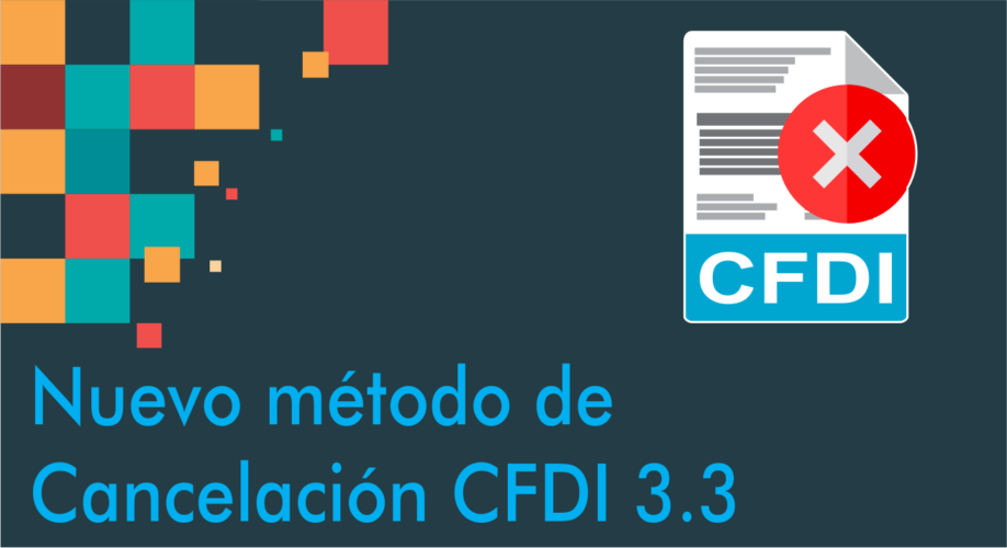 Cancelación CFDI 3.3 para desarrolladores